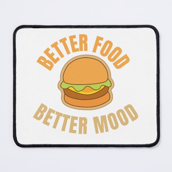 Item preview, Better food better mood hamburger t-shirt designed and sold by OneDayCollected.