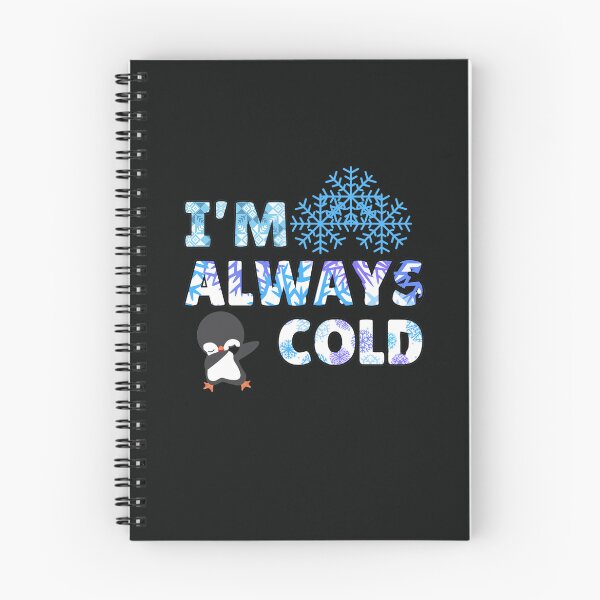 Item preview, Im always so cold  designed and sold by ProjectOfColor.