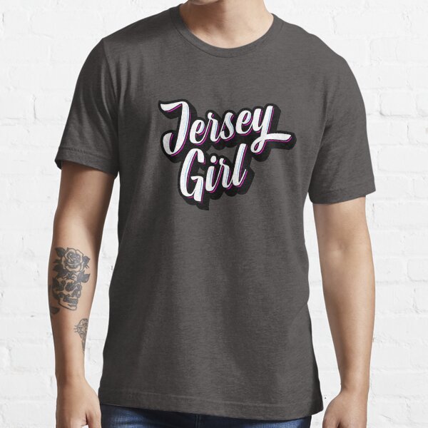 "New Jersey Jersey Girl " Tshirt for Sale by JerseyDesign