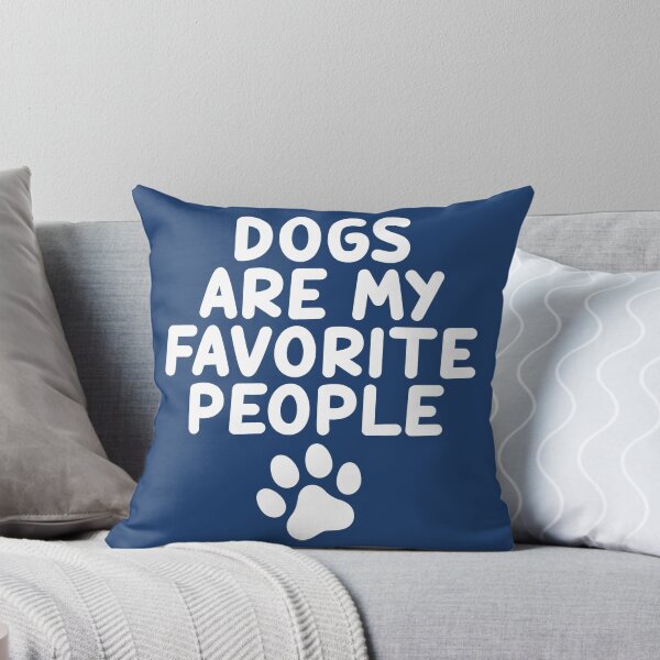 Item preview, Dogs are my favorite people gift           designed and sold by RustTypeCo.