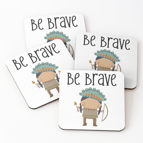 Item preview, Be Brave - Cute Native American Indian designed and sold by handsoftime2020.