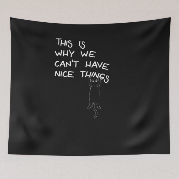 Item preview, This why we can't have nice things | Black Cat Holding designed and sold by peterArt22.