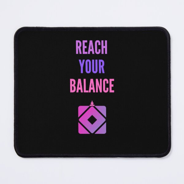 Item preview, Reach Your Balance designed and sold by Ahmed Feki.