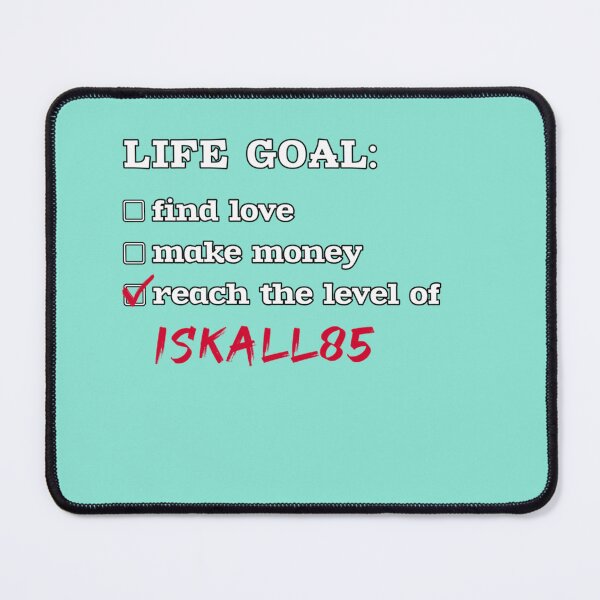 Item preview, Life goal - Iskall85 designed and sold by RickSchoen.