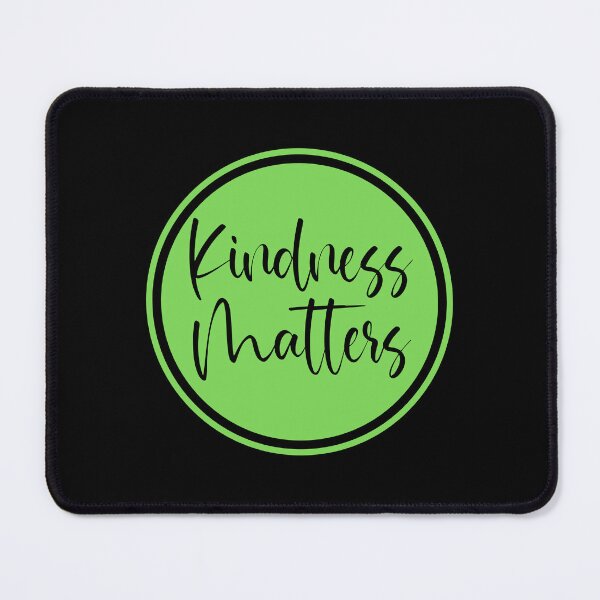 Item preview, Kindness Matters designed and sold by JourneyCreative.