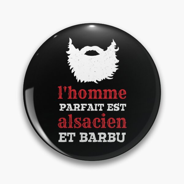 Item preview, Homme Parfait Est Alsacien Barbu Alsace Père designed and sold by Lenny Stahl.