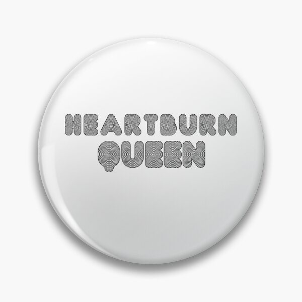 Item preview, Heartburn Queen designed and sold by Ozryel.