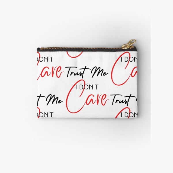 Item preview, Trust Me I Don't Care designed and sold by FXR-Designs.
