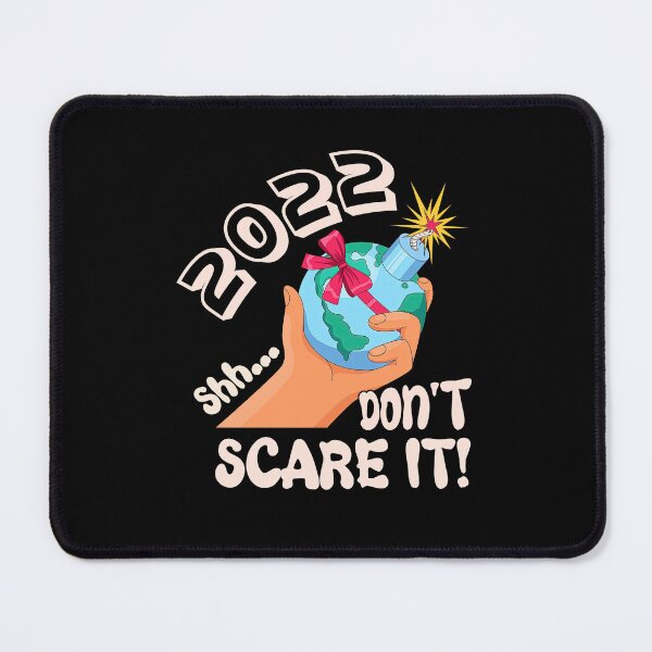 Item preview, 2022 Shh Don't Scare It designed and sold by mayohattang.