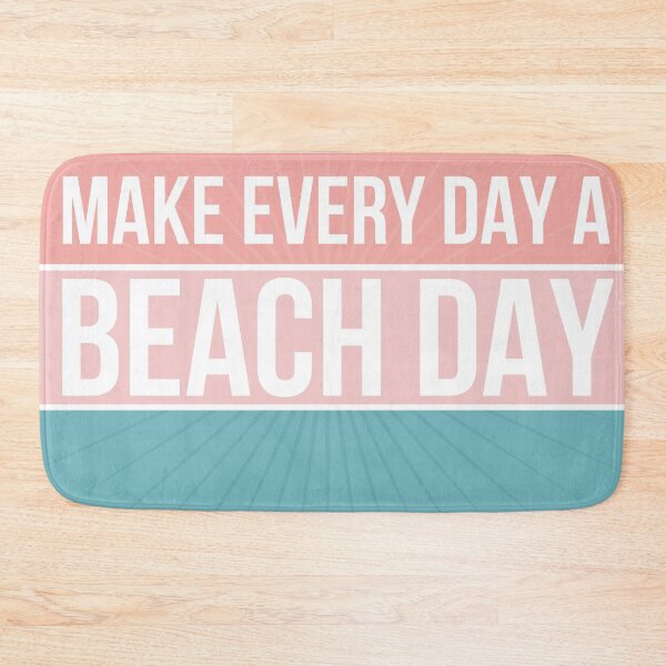 Item preview, Make Every Day a Beach Day and Relax. For pink lovers! designed and sold by ChrisiMM.