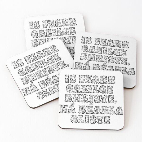 Item preview, is fearr gaeilge bhriste, ná béarla cliste | gaeilgeoir gaeltacht irish ireland republican unity | language quote speaker  designed and sold by politeillusts.
