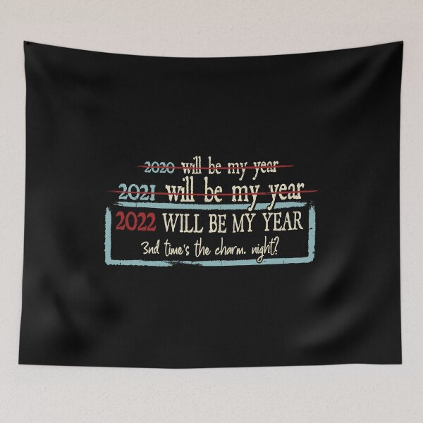 Item preview, 2022 Will Be My Year designed and sold by mayohattang.
