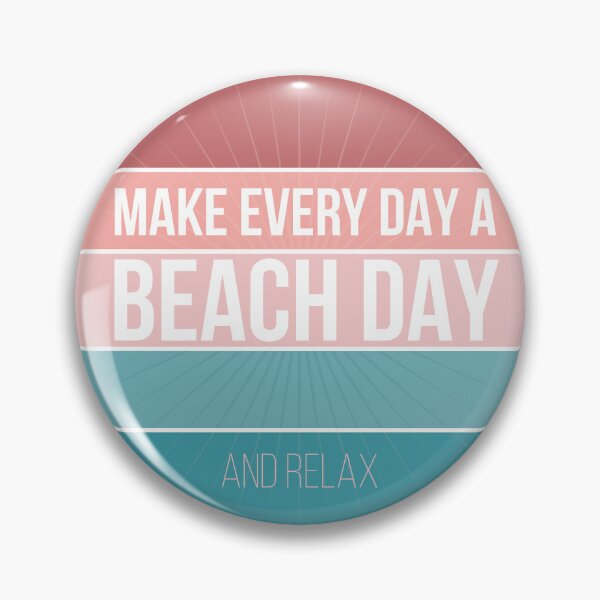 Item preview, Make Every Day a Beach Day and Relax. For peachy lovers! designed and sold by ChrisiMM.