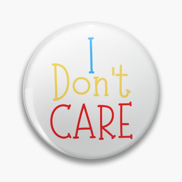 Item preview, Trust Me I Don't Care designed and sold by FXR-Designs.