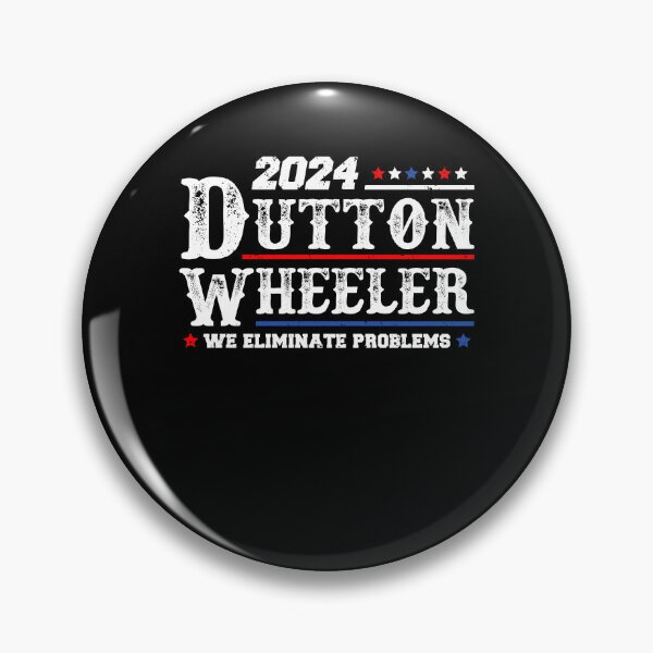 Artikelvorschau, 2024 Dutton Wheeler Wir beseitigen Probleme entworfen und verkauft von mayohattang.
