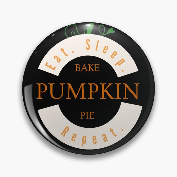 Item preview, Round Pumpkin (Eat Sleep Bake Pumpkin Pie Repeat) designed and sold by SimplyMe-Plus.