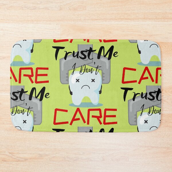 Item preview, Trust Me I Don't Care designed and sold by FXR-Designs.