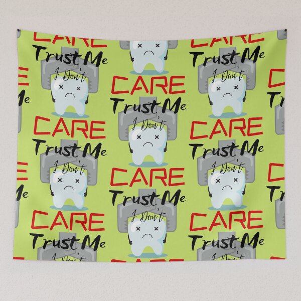 Item preview, Trust Me I Don't Care designed and sold by FXR-Designs.