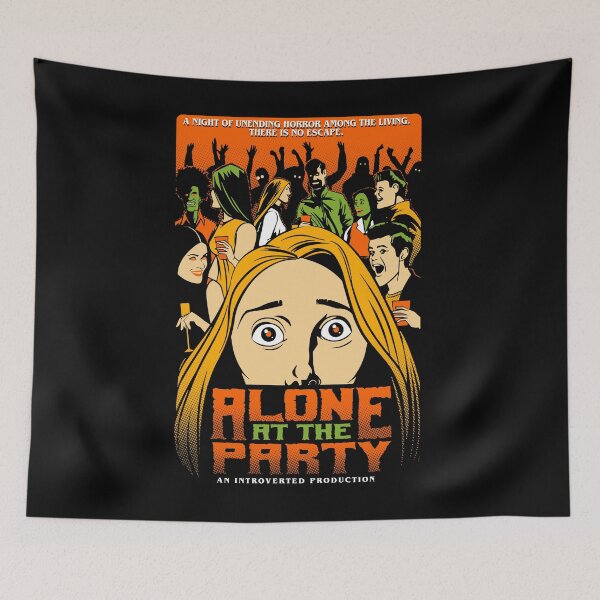 Item preview, Alone At The Party designed and sold by MomfiaTees.