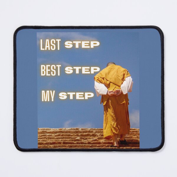 Item preview, Last step, best step, my step designed and sold by LanaBuzzy.