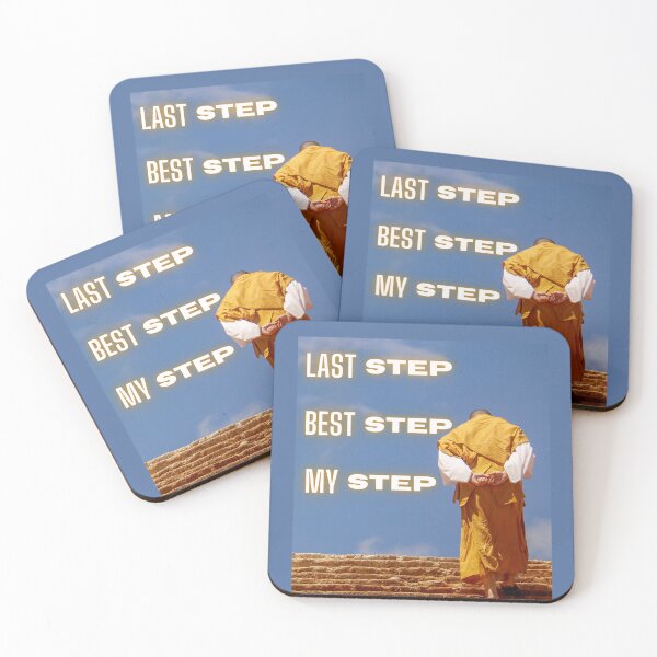 Item preview, Last step, best step, my step designed and sold by LanaBuzzy.
