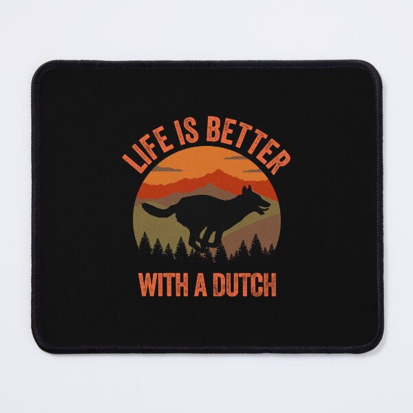 Item preview, Life Is Better With A Dutch Shepherd Vintage Country Dog Gift designed and sold by Guarddogdrive.