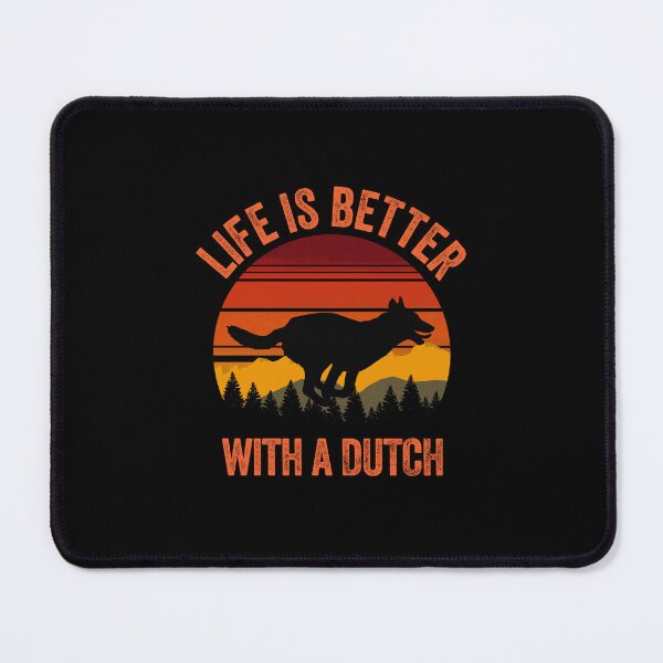 Item preview, Life Is Better With A Dutch Shepherd Vintage Country Dog Gift designed and sold by Guarddogdrive.
