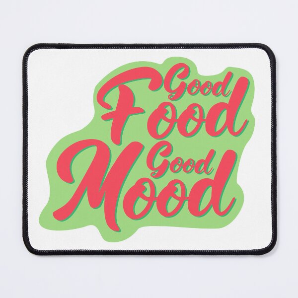 Item preview, Good Food Good Mood designed and sold by fivo.
