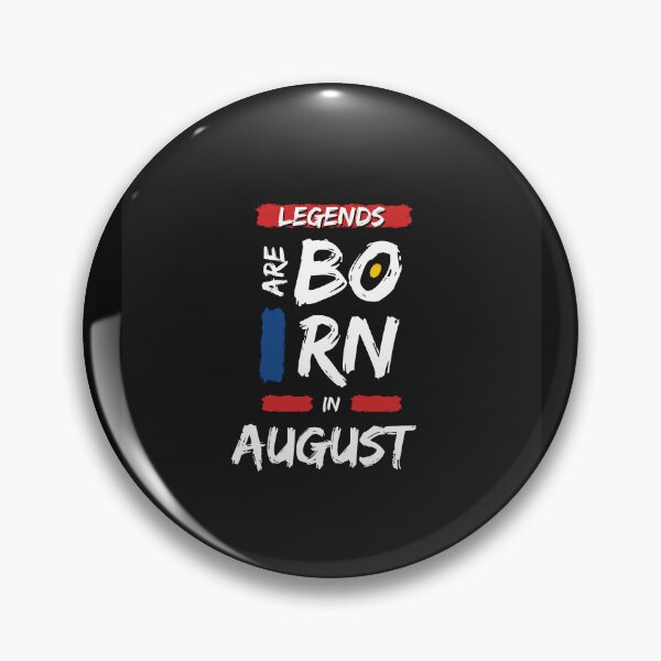 Item preview, Legends Are Born In August  designed and sold by DeversDesigns.