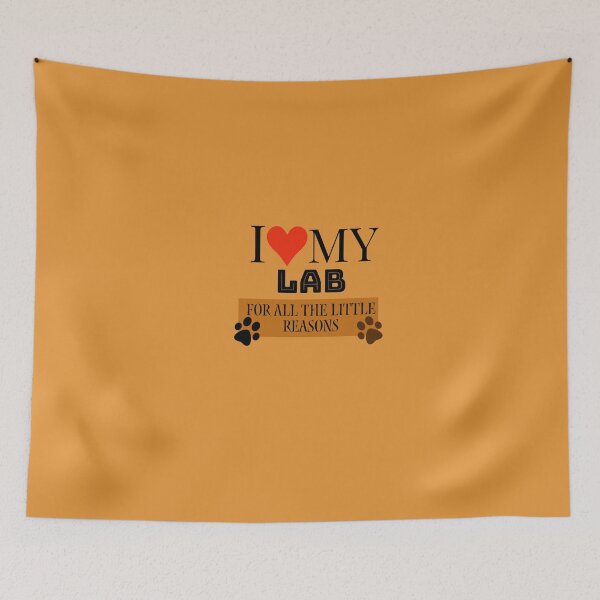 Item preview, I love my Lab for all the little reasons designed and sold by StandStrong786.