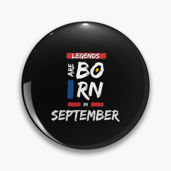 Item preview, Legends Are Born In September  designed and sold by DeversDesigns.