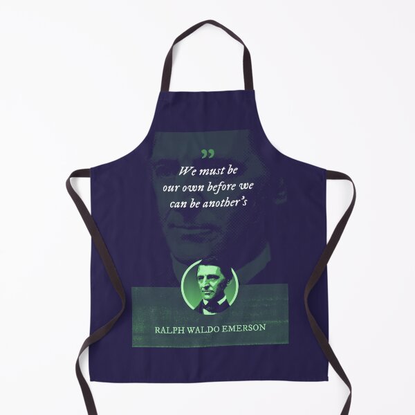 Item preview, Ralph Waldo Emerson - We must be our own before we can be another's designed and sold by Syahrasi.