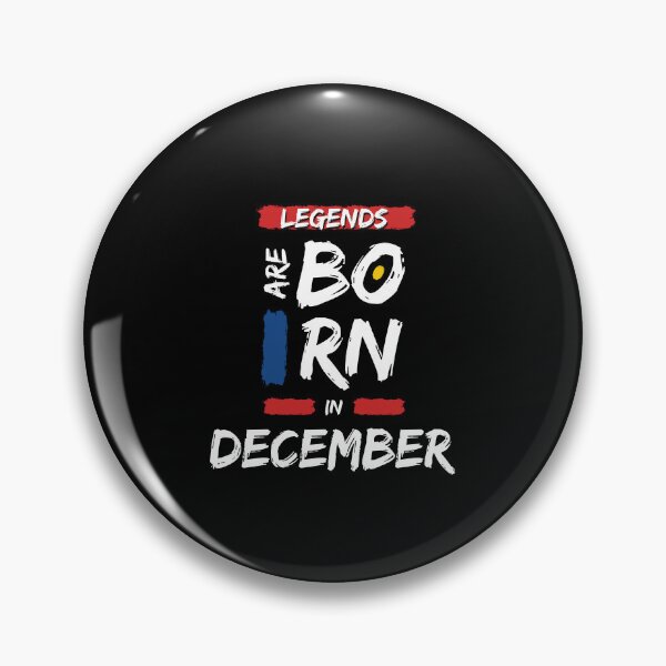 Item preview, Legends Are Born In December  designed and sold by DeversDesigns.