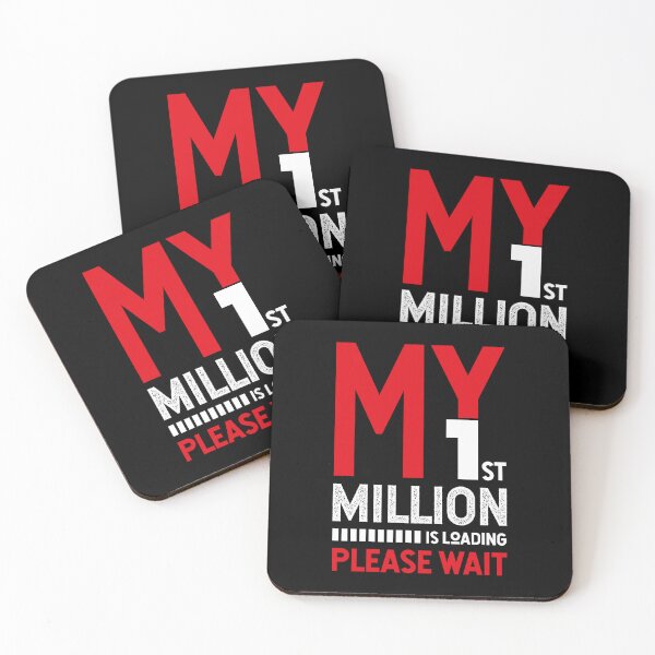 Item preview, My first million is loading please wait for study & hardwork motivation designed and sold by TheLuckyShirts.