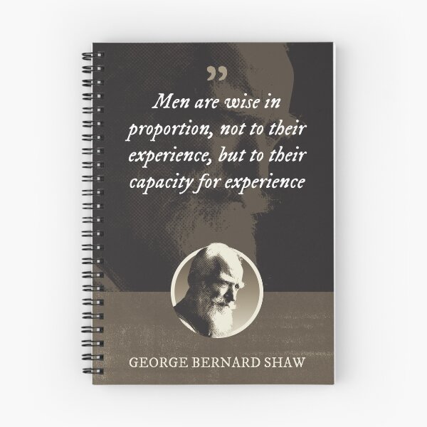 Item preview, George Bernard Shaw - Men are wise in proportion, not to their experience, but to their capacity for experience designed and sold by Syahrasi.