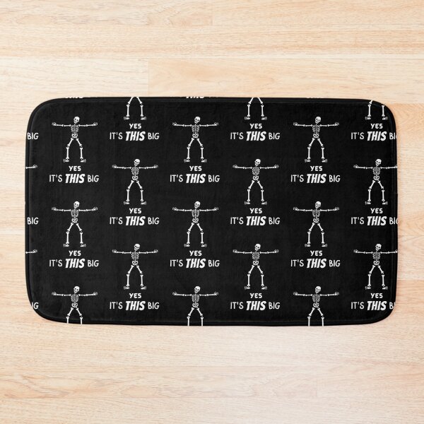 Item preview, It's This Big Funny Large Size Skeleton Joke designed and sold by hiunlimit.