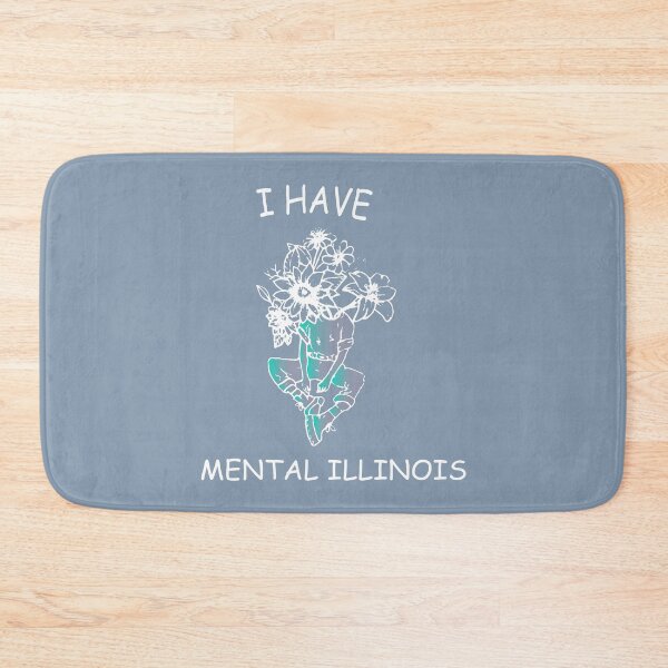 Item preview, i have mental illinois designed and sold by XXgooddeedXX.