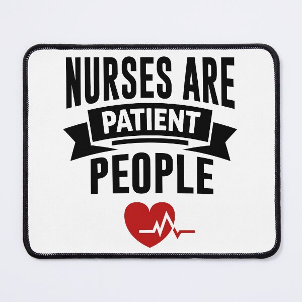 Item preview, Nurses are patient people T shirt designed and sold by FanityPrints.