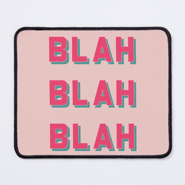 Item preview, BLAH BLAH BLAH designed and sold by Eugenia Fleur.