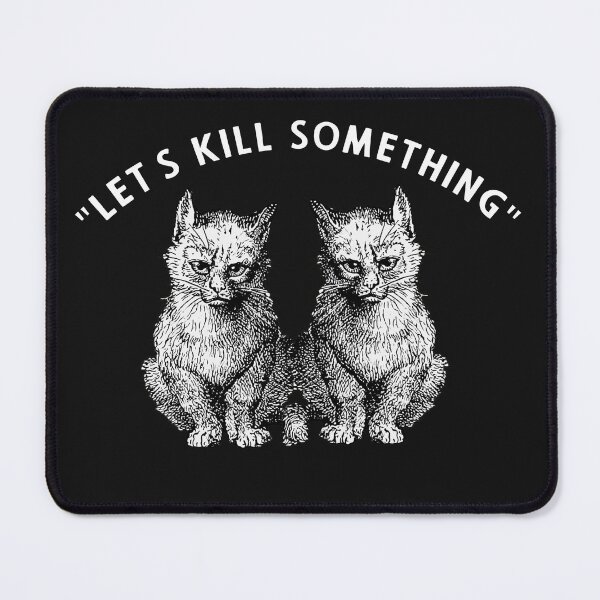 Item preview, let's kill something designed and sold by Kingrocker.