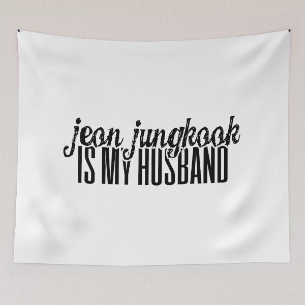 Item preview, Jeon Jungkook is my husband designed and sold by kpopl.