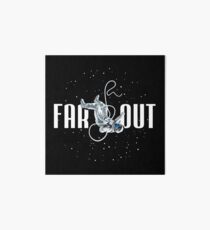 FAR OUT ASTRONAUT Art Board