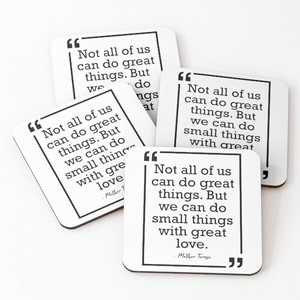 Item preview, Mother Teresa Quote Small Things With Great Love designed and sold by JackCurtis1991.