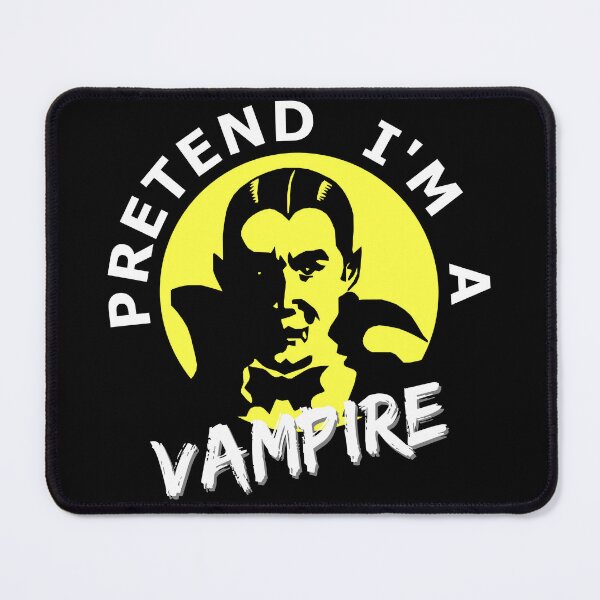 Item preview, Funny Halloweeen Pretend I'm a Vampire designed and sold by geoji.