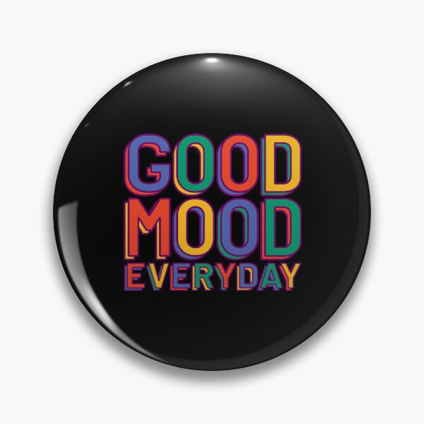Item preview, Good Mood Everyday Vibrant Color designed and sold by DearMichelle.