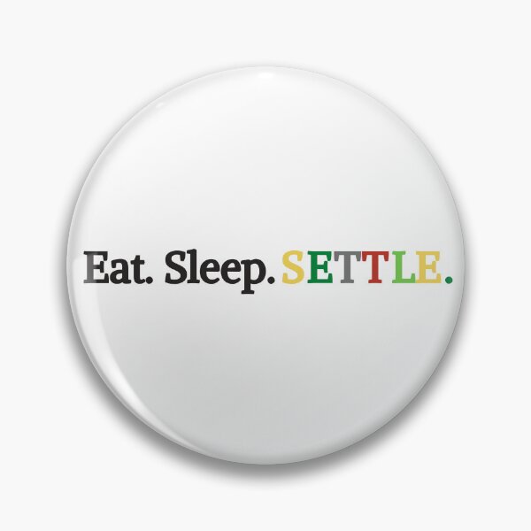 Item preview, Eat. Sleep. Settle. designed and sold by gamenighttees.