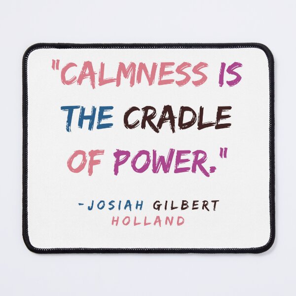 Item preview, Josiah Gilbert Holland Quote designed and sold by BBellShop.
