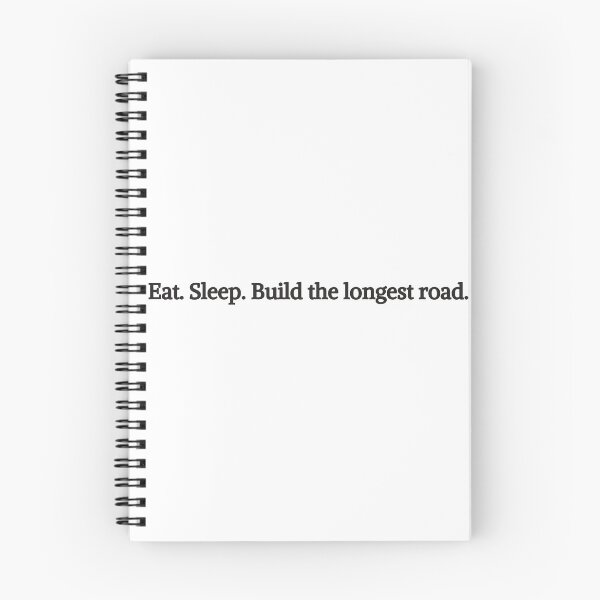 Item preview, Eat. Sleep. Build the longest road. designed and sold by gamenighttees.