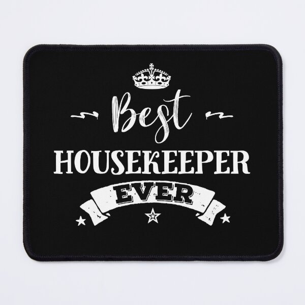 Item preview, Best Housekeeper Ever designed and sold by TrendyWizard.