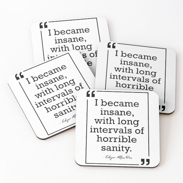 Item preview, Edgar Allen Poe Sanity American Literature Quote designed and sold by JackCurtis1991.
